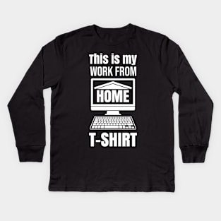 This is my home office shirt Kids Long Sleeve T-Shirt